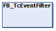 FB_TcEventFilter 1: