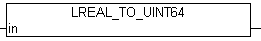 LREAL_TO_UINT64 1: