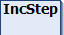 IncStep 1: