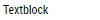 TcHmiTextBlock 1: