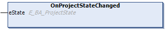 OnProjectStateChanged 1: