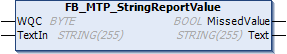 FB_MTP_StringReportValue 1: