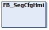 FB_SegCfgHmi 1: